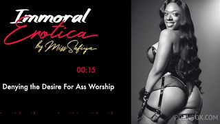 THE DUNGEON DIARIES: DENYING THE DESIRE FOR ASS WORSHIP