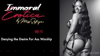 THE DUNGEON DIARIES: DENYING THE DESIRE FOR ASS WORSHIP