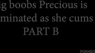 BIG BOOBS PRECIOUS CONCLUDES HER VIDEO ENDURING A BIG DICK