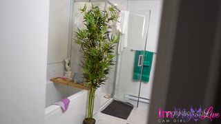 - YOUR GIRLFRIEND IS GOING INTO THE SHOWER -