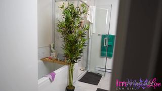 - YOUR GIRLFRIEND IS GOING INTO THE SHOWER -