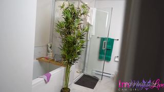 - YOUR GIRLFRIEND IS GOING INTO THE SHOWER -