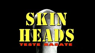 SKIN HEADS - (FULL ORIGINAL MOVIE IN FULL HD VERSION)