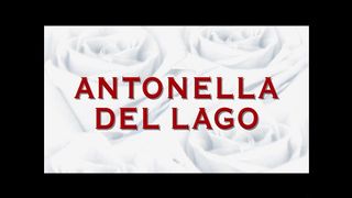 LUXURY VIDEO PRESENTS: ANTONELLA DEL LAGO - (FULL ORIGINAL MOVIE IN HD VERSION)