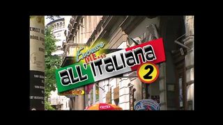 EXCUSE ME ALL ITALIANA - VOL. #02- (FULL HD - ORIGINAL UNCUT MOVIE)