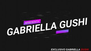 NEGRO TOP ARREGACOU A GABRIELLA GUSHI NA ROLA ENORME