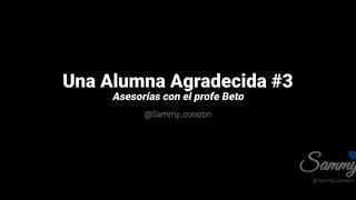 UNA ALUMA AGRADECIDA #3