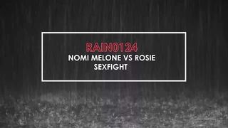 RAIN0124 NOMI MELONE VS ROSIE SEXFIGHT