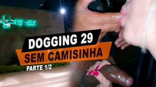 PUTARIA NA TV CULTURA, FONDENDO SEM CAMISINHA E ENGOLINDO PORRA DE ESTRANHOS NA PRACA - DOGGING 29 - PARTE 1/2