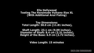 Ella Hollywood Testing The Handmade Vulkano Size XL (With Additional Anal Fisting) TWT150