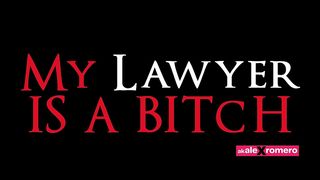 MY LAWYER IS A BITCH (FULL MOVIE)