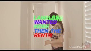 LANDLORD WANTED MORE THEN THE RENT