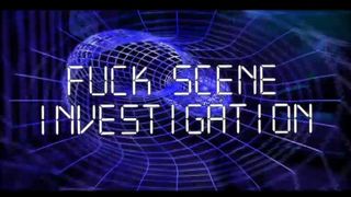 F.S.I FUCKING SCENE INVESTIGATION - FULL MOVIE