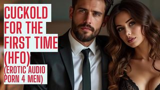 CUCKOLD – YOUR WIFE GETS FUCKED BY ANOTHER MAN (ASMR HFO JOI EROTIC AUDIO 4 MEN)