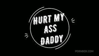 Dayanara HURT MY ASS DADDY