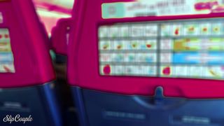 BLONDE BABE GIVES PERFECT HANDJOB AND BLOWJOB IN A PLANE - SO RISKY :P