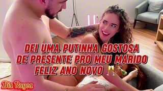 DEI UMA PUTINHA GOSTOSA DE PRESENTE PRO MEU MARIDO FELIZ ANO NOVO