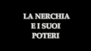 FMD0047 LA NERCHIA E I SUOI POTERI