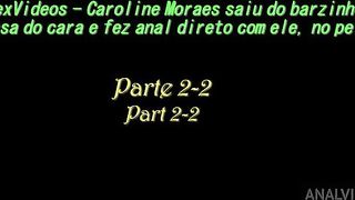 Caroline Moraes saiu do barzinho pra casa do cara e fez anal direto com ele, sem preservativo - Parte 2-2