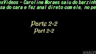 Caroline Moraes saiu do barzinho pra casa do cara e fez anal direto com ele, sem preservativo - Parte 2-2