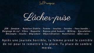 LACHER-PRISE - FRENCH AUDIO FEMDOM ANAL MILKING
