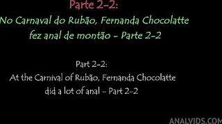No Carnaval do Rubao, Fernanda Chocolatte fez anal de montao - Parte 2-2