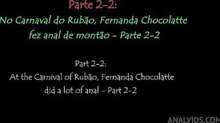 No Carnaval do Rubao, Fernanda Chocolatte fez anal de montao - Parte 2-2