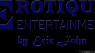 Erotique Entertainment - BONNIE ROTTEN has all her holes satisfied and her ass filled with cum by ERIC JOHN on ErotiqueTVLive