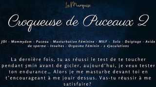 CROQUEUSE DE PUCEAUX 2 - FRENCH FEMDOM JOI