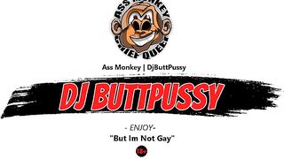 Uses Fingers and BBC to Bitch Slap and spread Huge Butthole Till It Gapes in Slow Motion - DJ ButtPussy