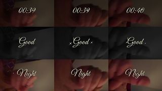 GOODNIGHT SEXY STROKE