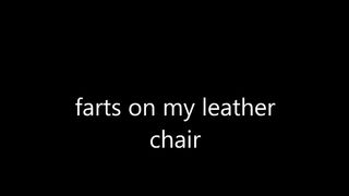 CHANTALCHANNEL - FARTING ON MY LEATHER CHAIR