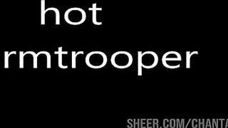 ChantalChannel as a star whores stormtrooper