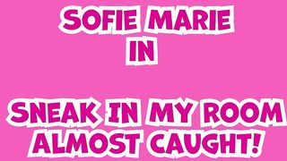SEXY SOFIE MARIE ALMOST CAUGHT AFTER SNEAKING FOR QUICK FUCK