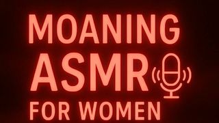 MALE MOANING ASMR FOR HER PLEASURE