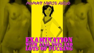 MOMMY NURSE AUDIO ANAL TOYS SOUNDS LOTS OF FUCKING
