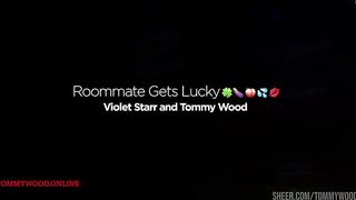 Violet Starr Naughty Creepy Roommate Gets Lucky