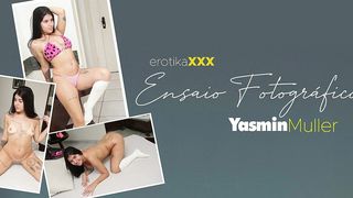 YASMIN MULLER - ENSAIO FOTOGRAFICO - EROTIKAXXX - CENA COMPLETA