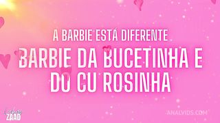 A Barbie da bucetinha e do cuzinho rosa levou porra do ken
