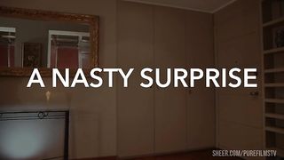 A Nasty Surprise