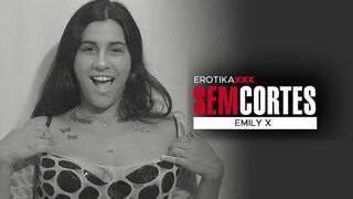 EMILY X - TESTE PORNO - EROTIKAXXX - SEM CORTES - CENA COMPLETA