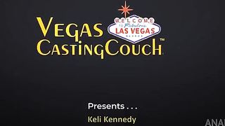 Ass Fucked Kelli Kennedy - Casting In Vegas-Anal Sex Action - Oil Massage-Solo Masturbation-Deep Throat - Fucking Big Cock - Creampie - Bondage Orgasm - All Close Up!