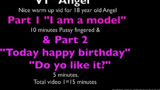 Angel 18 Pussy fingered! (V1) “I am a model” warm up! for cock sucking! StickyAsian18