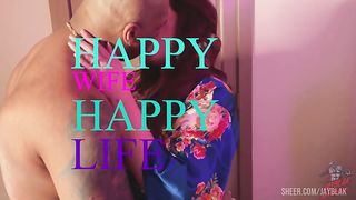 HAPPY WIFE-HAPPY LIFE
