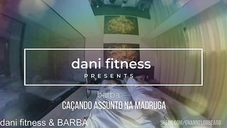 BARBA CACANDO ASSUNTO NA MADRUGADA
