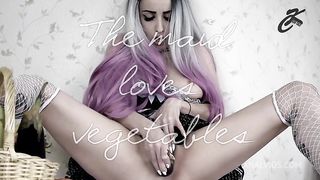 The maid loves vegetables